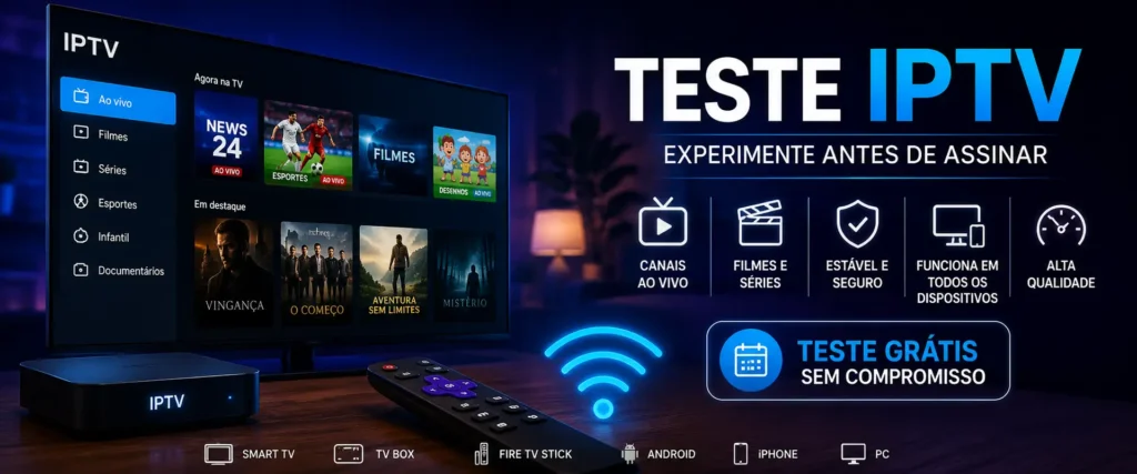 Teste IPTV Como fazer